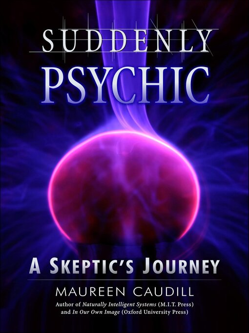 Title details for Suddenly Psychic by Maureen Caudill - Available